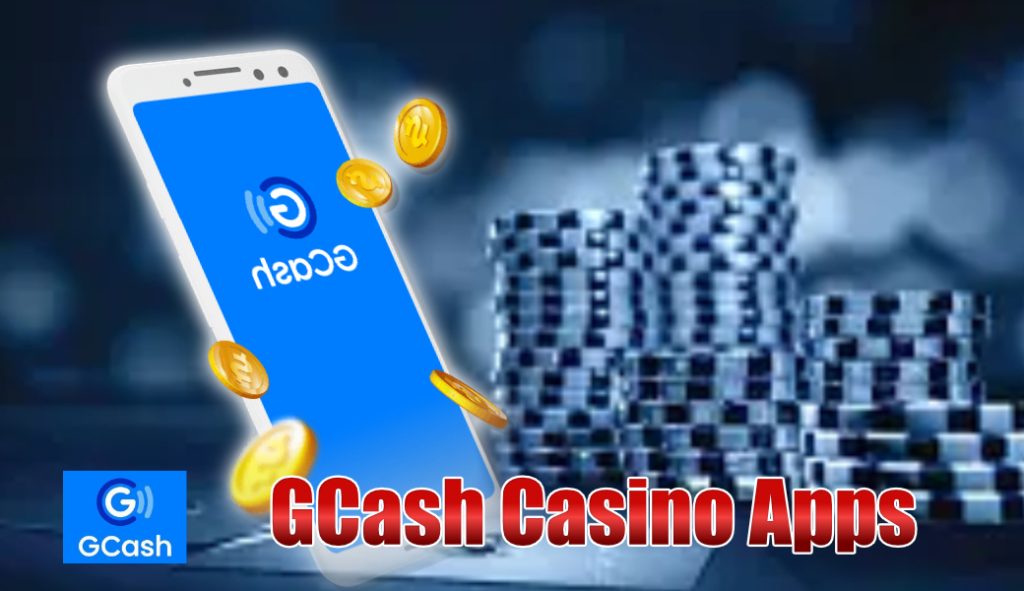 GCash Casino Apps